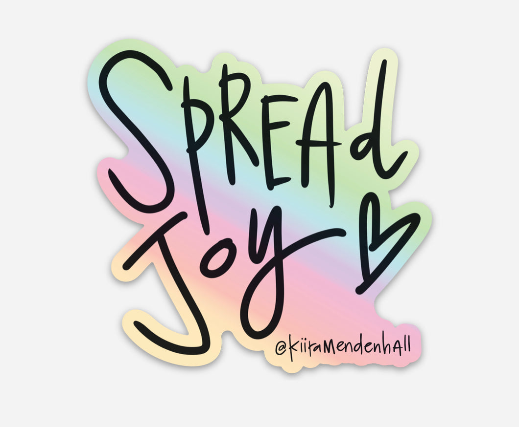 Spread Joy Sticker